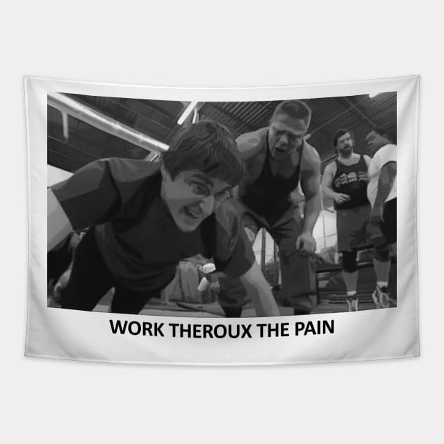 Louis Theroux - WORK THEROUX THE PAIN Tapestry by Therouxgear