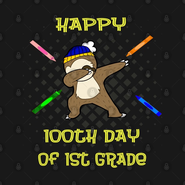 Happy 100th Day Of School Dabbing Sloth 1st Grade by familycuteycom