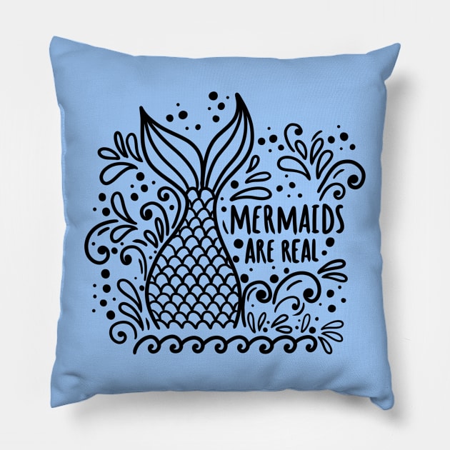 Mermaids are real black Pillow by SpicyNoodle