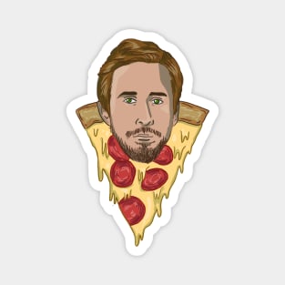 Pizza Ryan Gosling Magnet