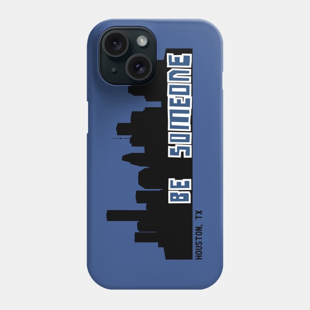 Be Someone Phone Case by Litho