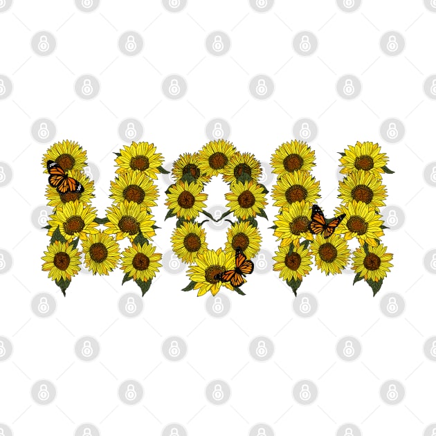 Mom Sunflowers Word Art by HotHibiscus