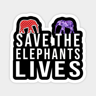 Save the Elephants Lives, Elephant lovers Magnet