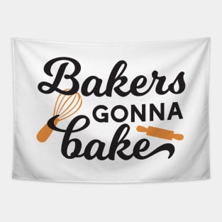 Bakers Gonna Bake Quotes I Tapestry