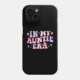 In My Auntie Era Baby Announcement for Aunt Mothers Day Phone Case