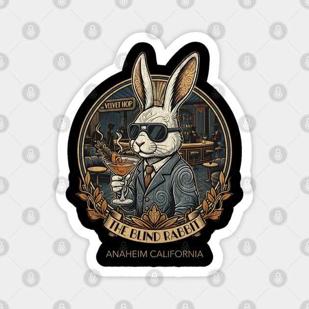 The Blind Rabbit Speakeasy Anaheim California Lounge Bar Distressed Look Magnet by Joaddo