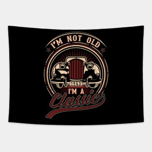 I'm Not Old I'm A Classic Oldtimer 1943 Love Gift Tapestry