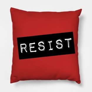 Resist Pillow