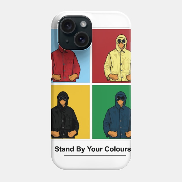 Stand By Your Colours Phone Case by haddyhayday