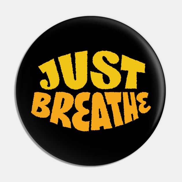 Just Breathe Pin by Viral Bliss