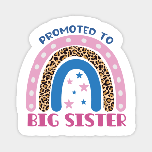 Promoted To Big Sister Magnet