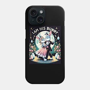 I Am His Bunny Romantic Spring Easter Design Phone Case