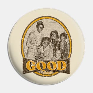 GOOD TIMES FAMILY Pin