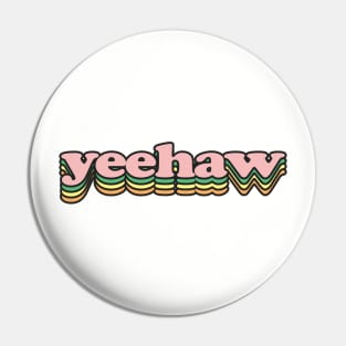 yeehaw Pin