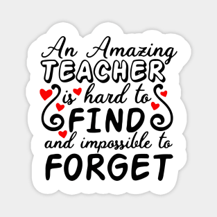 an amazingTeacher Magnet