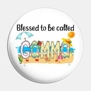 Blessed To Be Called Gamma Summer Beach Happy Mother's Pin