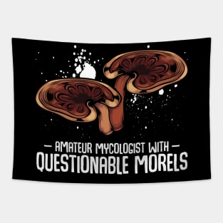 Mushrooms - Questionable Morels - Funny Mycologist Pun Tapestry