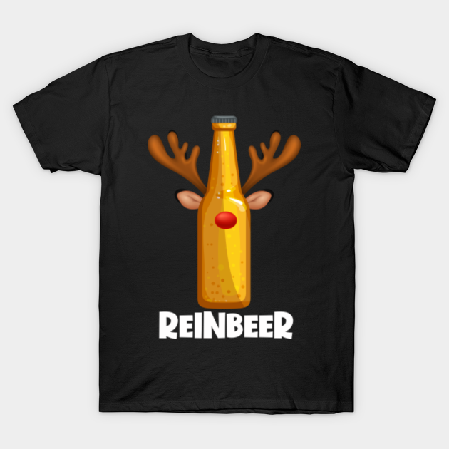 Discover Reinbeer Santa Claus Reindeer Beer Funny Christmas Drinking - Christmas Drinking - T-Shirt