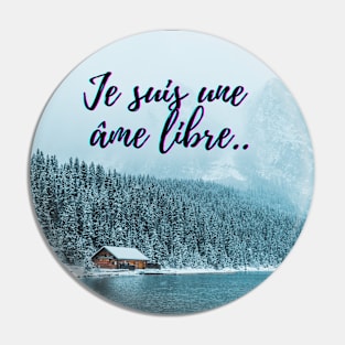 I am a free soul - popular french quotes theme gifts Pin