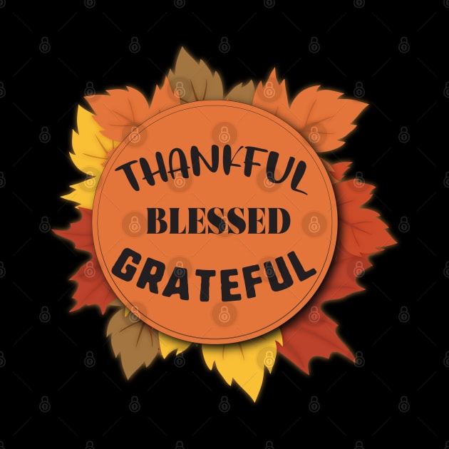 Thankful blessed grateful by uniqueversion