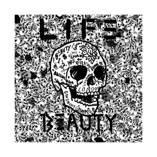 Beauty life T-Shirt