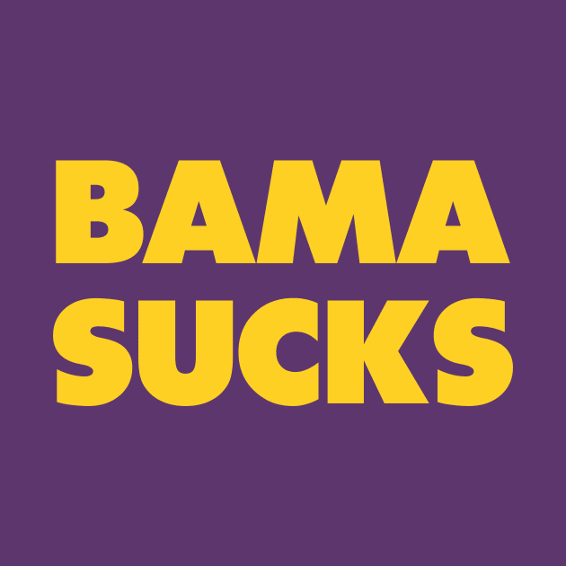 Bama sucks - LSU college gameday rivalry by Sharkshock