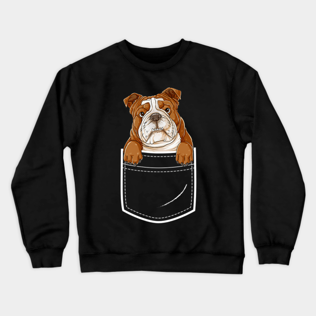 English Bulldog in Your Front Pocket T Shirt Dog Animals - English Bulldog In Your Front Pocket T - Crewneck Sweatshirt | TeePublic English Bulldog in Your Front Pocket T Shirt Dog Animals - English Bulldog In Your Front Pocket T - Crewneck Sweatshirt | TeePublic