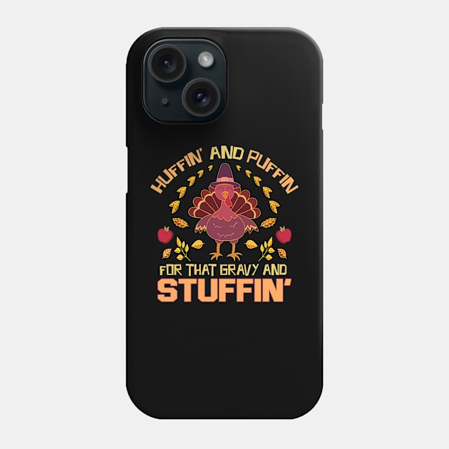 Huffin And Puffin For That Gravy Phone Case by Teewyld