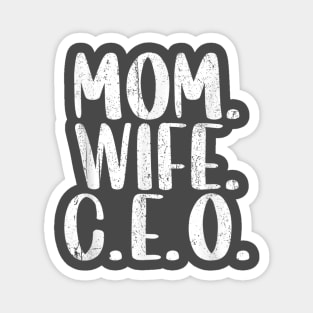 Mom Wife CEO Proud Businesswoman Mothers Day Boss Manager boy Magnet