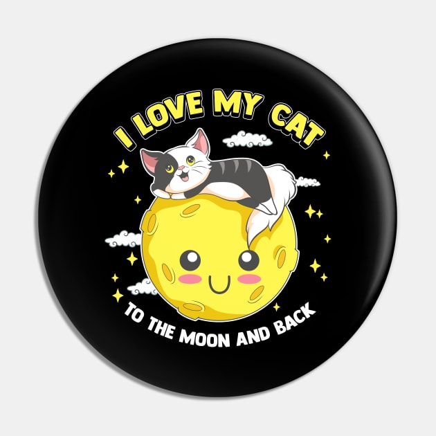 I Love My Cat To The Moon And Back Cute Kitten Pin by theperfectpresents