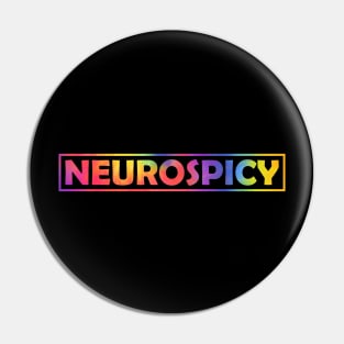 Neurospicy Neurodiversity Autism Awareness Pin