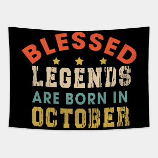 Blessed Legends Are Born In October Funny Christian Birthday Tapestry