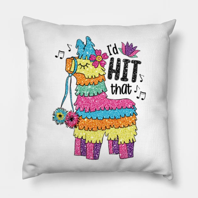 I'd HIT That Funny Mexican Pinata Donkey Cinco De Mayo Pillow by Mimimoo