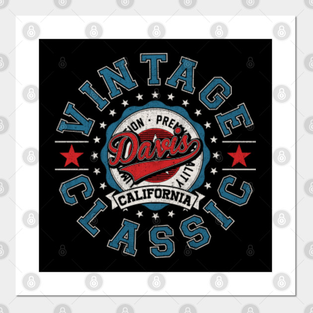 Davis California Retro Vintage Aesthetic Classic Davis California Posters And Art Prints Teepublic Find and save images from the pictures to print collection by 🥀local_punk_kid🖤 (your_dead_cocoa_rose) on we heart it, your everyday app to get lost in what you love. teepublic