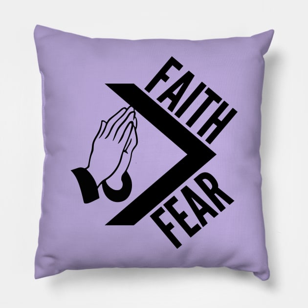 Faith over fear Pillow by Leap Arts