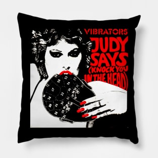 Judy Says Knock You In The Head 1978 Punk Throwback Pure Mania Pillow