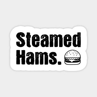 Steamed Hams. Magnet