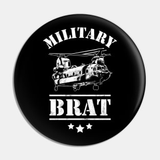 Military Brat - CH-47 Chinook Helicopter Pin