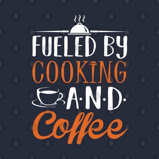 Fueled by Cooking and Coffee by KsuAnn