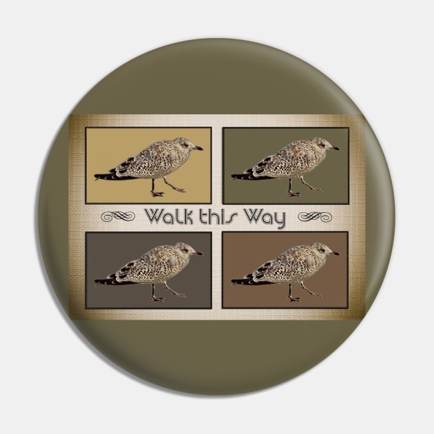 Walk This Way Pin by MaryLinH