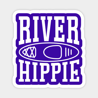 River Hippie Kayaking Kayaker Funny Magnet