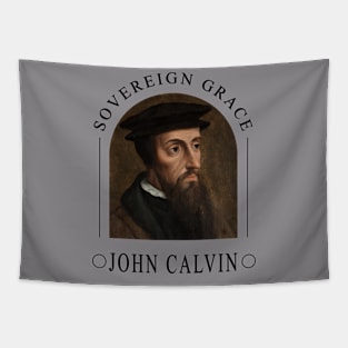 John Calvin: Sovereign Grace Tapestry