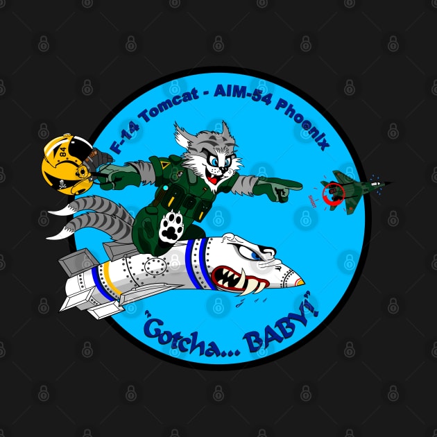 F-14 Tomcat - AIM-54 Phoenix Gotcha... BABY! - Clean Style by TomcatGypsy