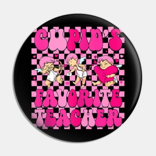 Groovy Cupids Favorite Teacher Happy Valentines Day Pin