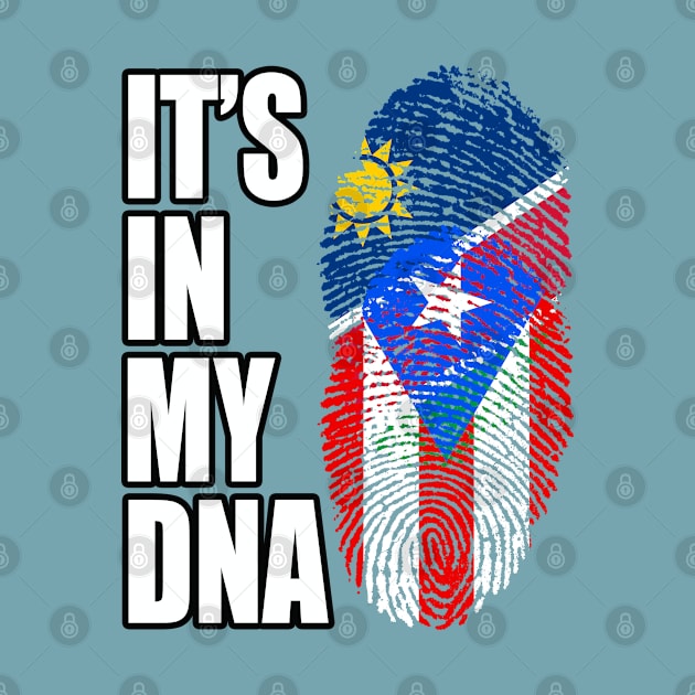 Puerto Rican And Namibian Mix DNA Flag Heritage by Just Rep It!!