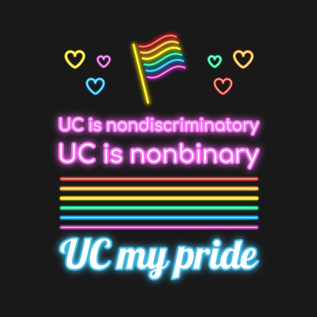 UC My Pride by Invisbillness Apparel