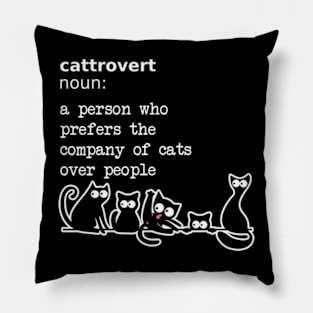 Cattrovert with cats Pillow