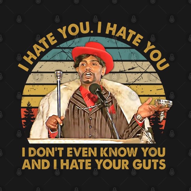 Dave Chappelle I Hate You by BradleyLeeFashion