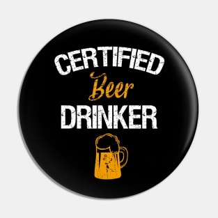 Certifield beer drinker Pin