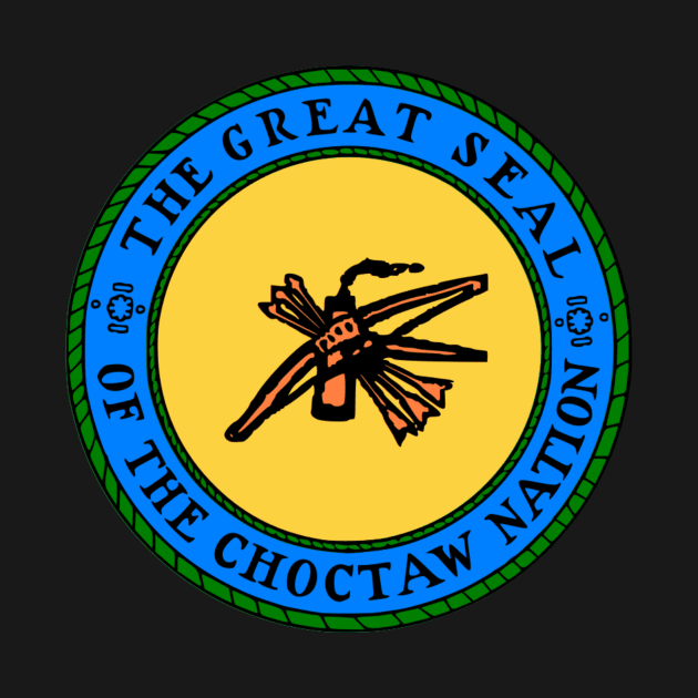 The Great Seal of Choctaw Nation of Oklahoma by Virly